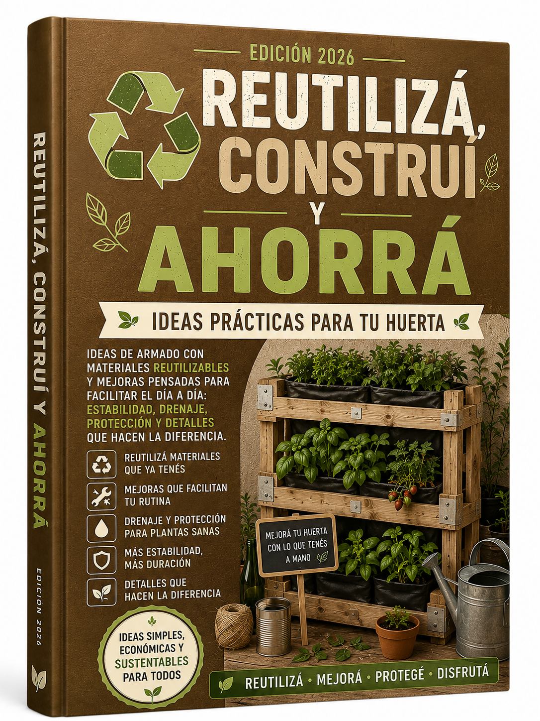 Reutilizá, Construí y Ahorrá